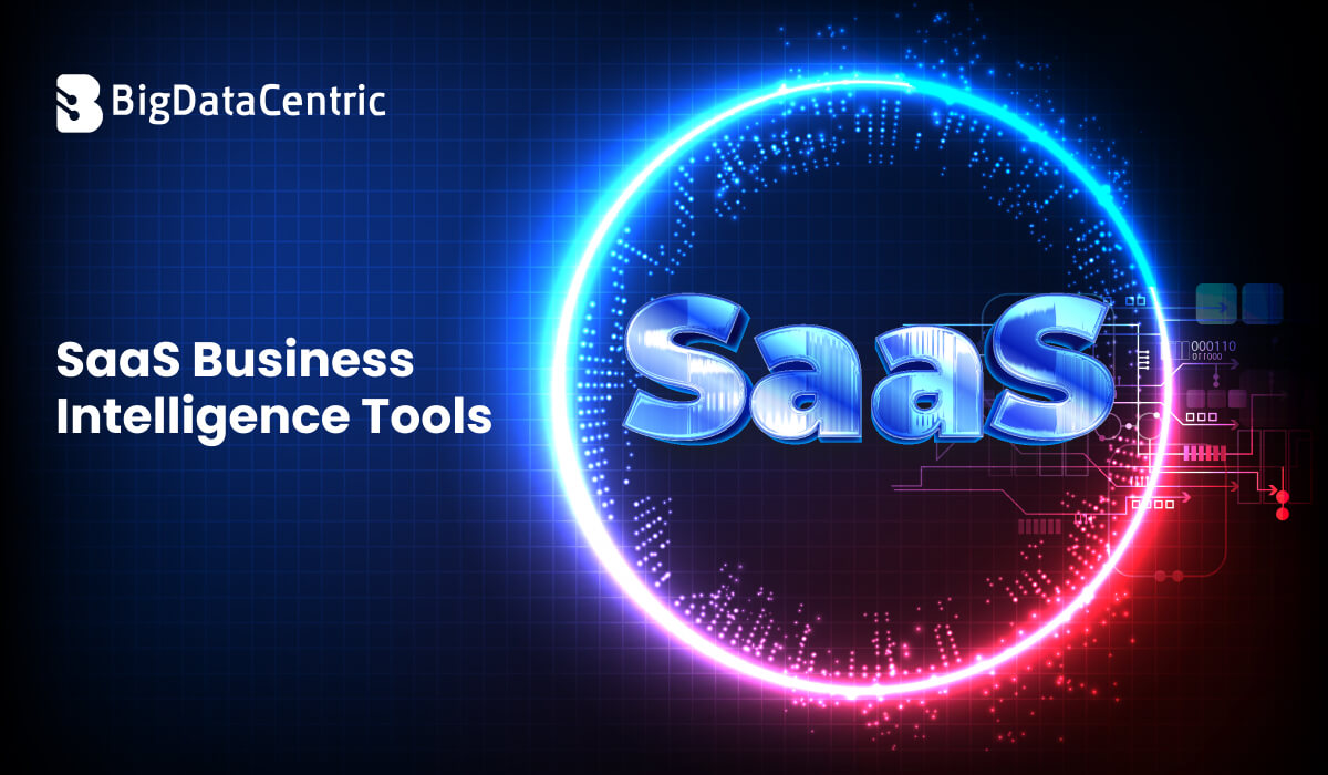SaaS Business Intelligence Tools