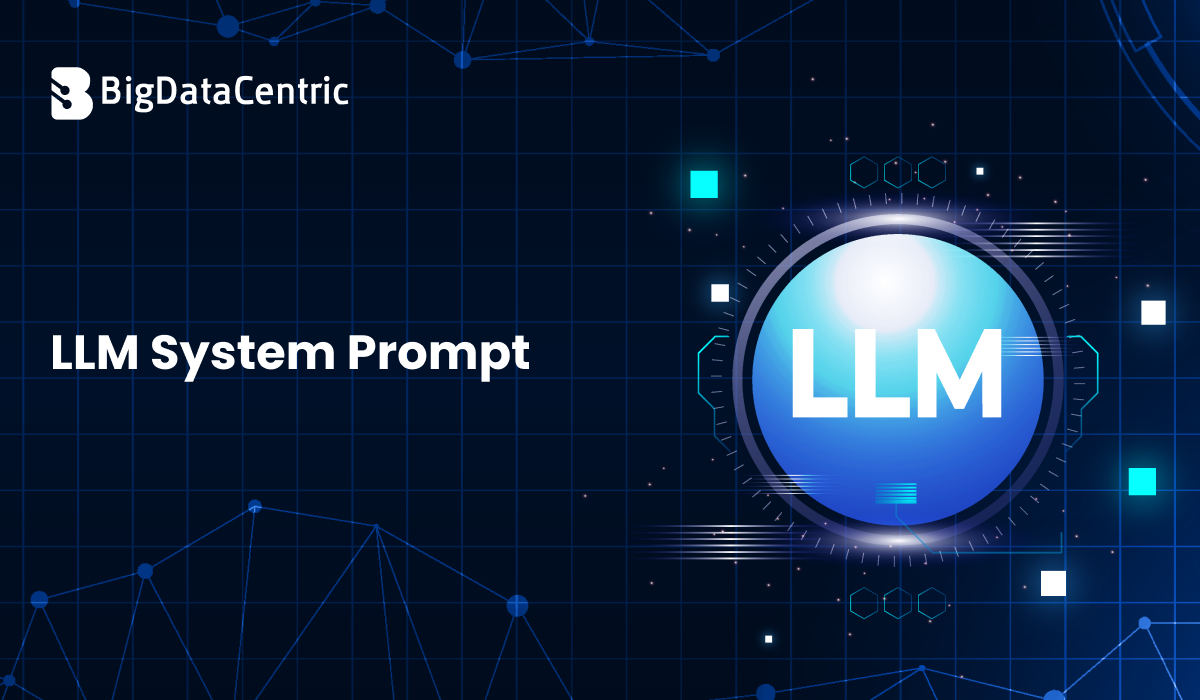 LLM System Prompt