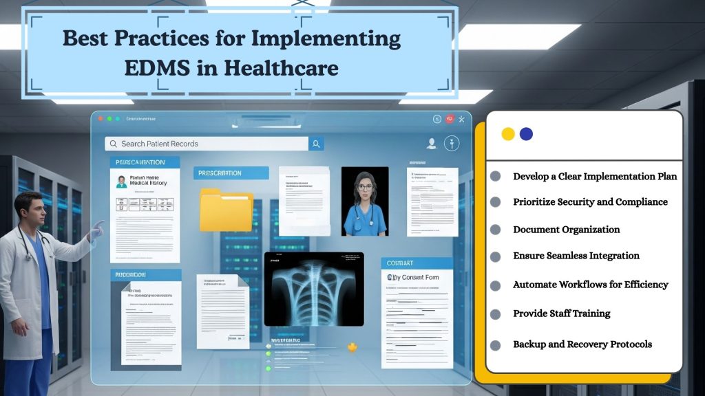Best Practices for Implementing EDMS in Healthcare