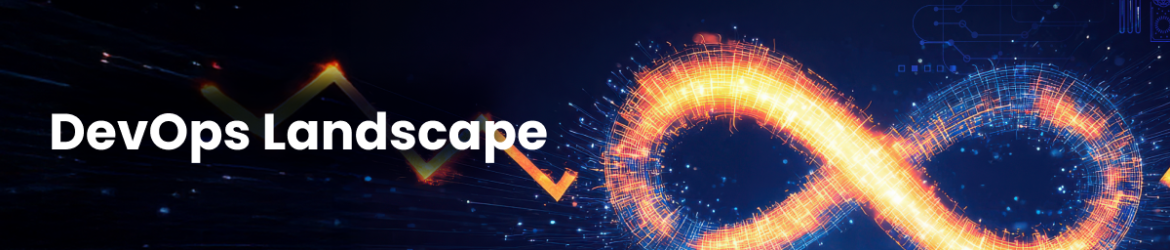 DevOps Landscape