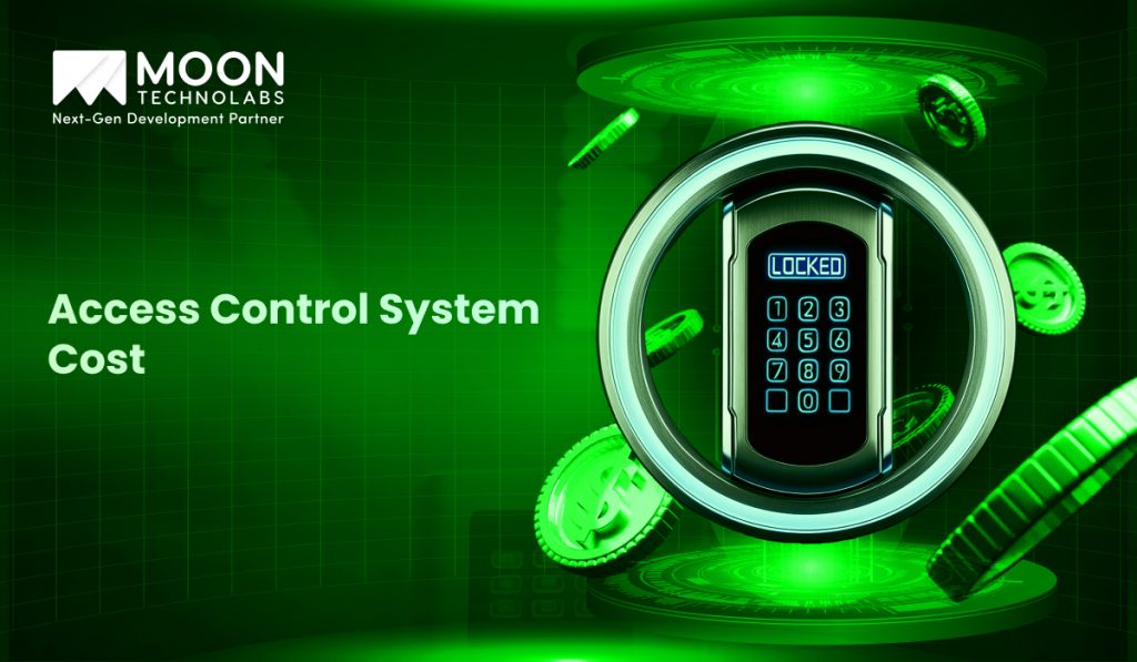 A Complete Guide to Access Control System Cost